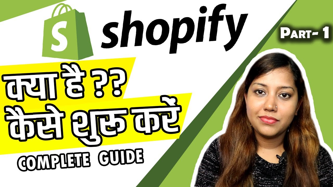 Shopify Tutorial for Beginners 2021 |  What is Shopify ? | Shopify India 2021 Guide | Part 1-shopify