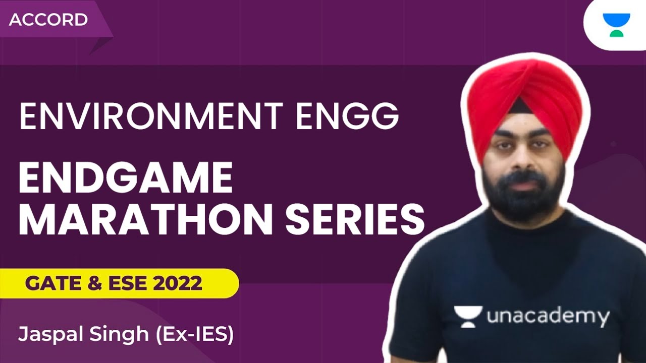 GATE 2022 ENDGAME MARATHON SERIES | Environmental Engineering | Jaspal Singh-environmental