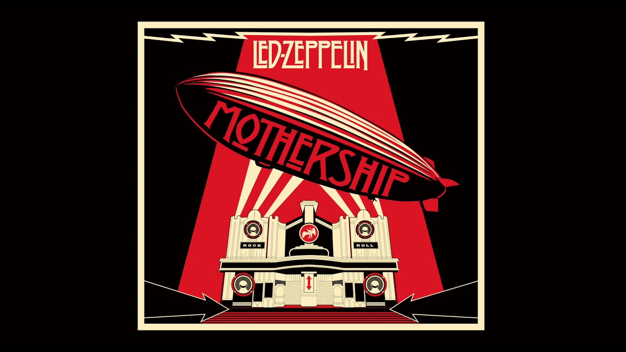 Led Zeppelin – Mothership (Full Album) (2007 Remaster) | Led Zeppelin – Greatest Hits