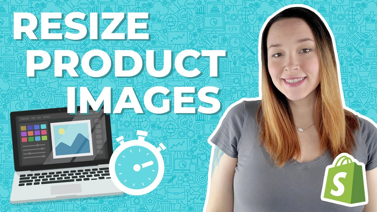 Speed Up Shopify Store by Resizing Product Images | Quick Shopify Tips 2021-shopify