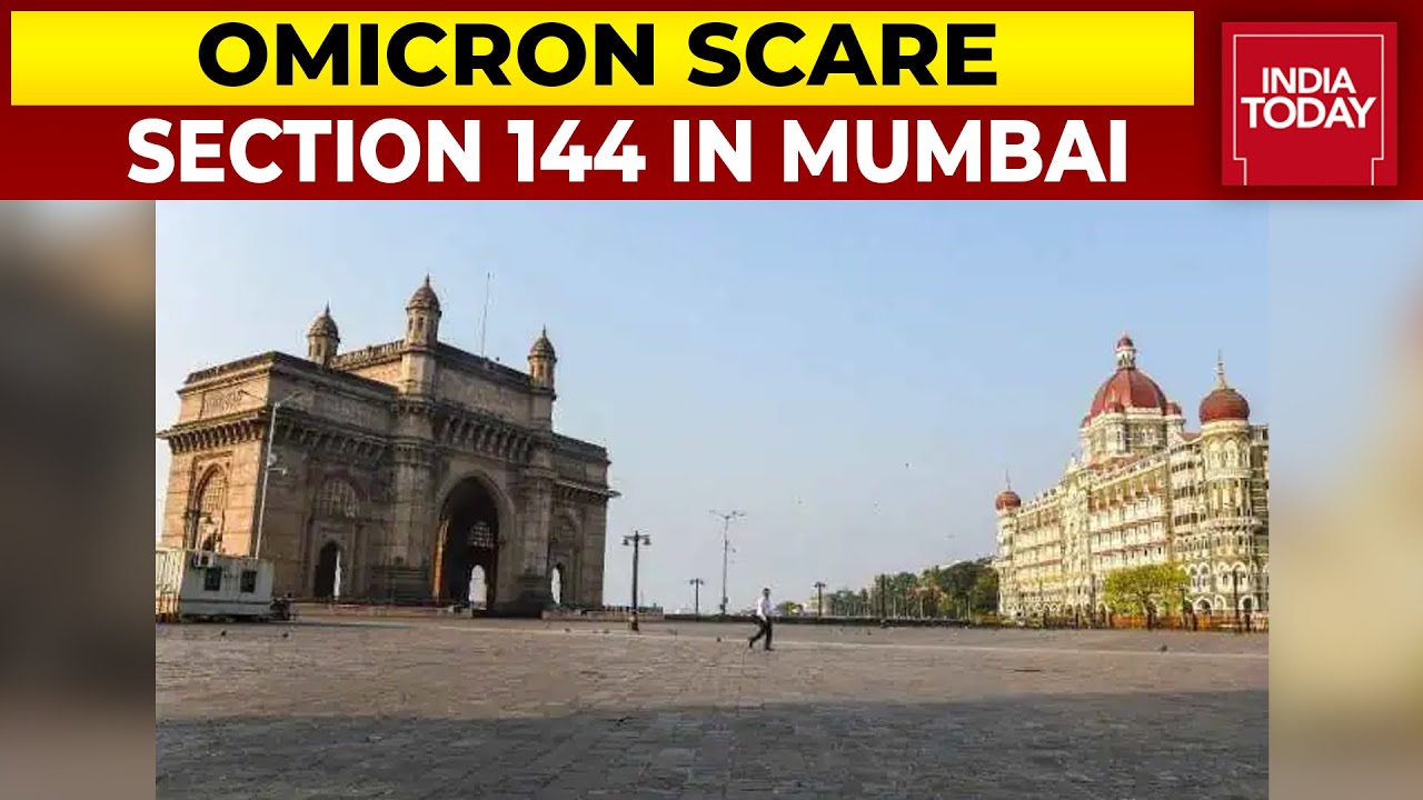Omicron Variant Scare: Section 144 Imposed In Mumbai Today & Tomorrow | Breaking News-Omicron variant