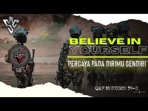 Believe in yourself –  Military motivation – QRF Monusco 39 D #bestmotivationalvideo #Military-MONUSCO