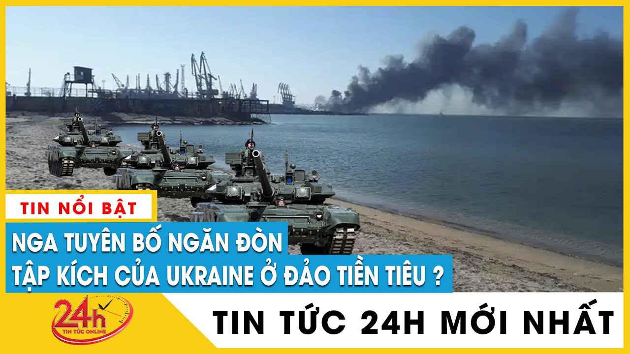 Tin tức Nga Ukraine mới nhất tối 27/6 Giàn khoan của Nga trên Biển Đen liên tiếp bị Ukraine tấn công-ukraine